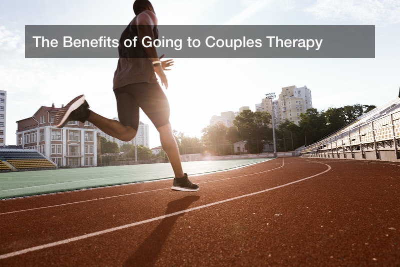 The Benefits of Going to Couples Therapy